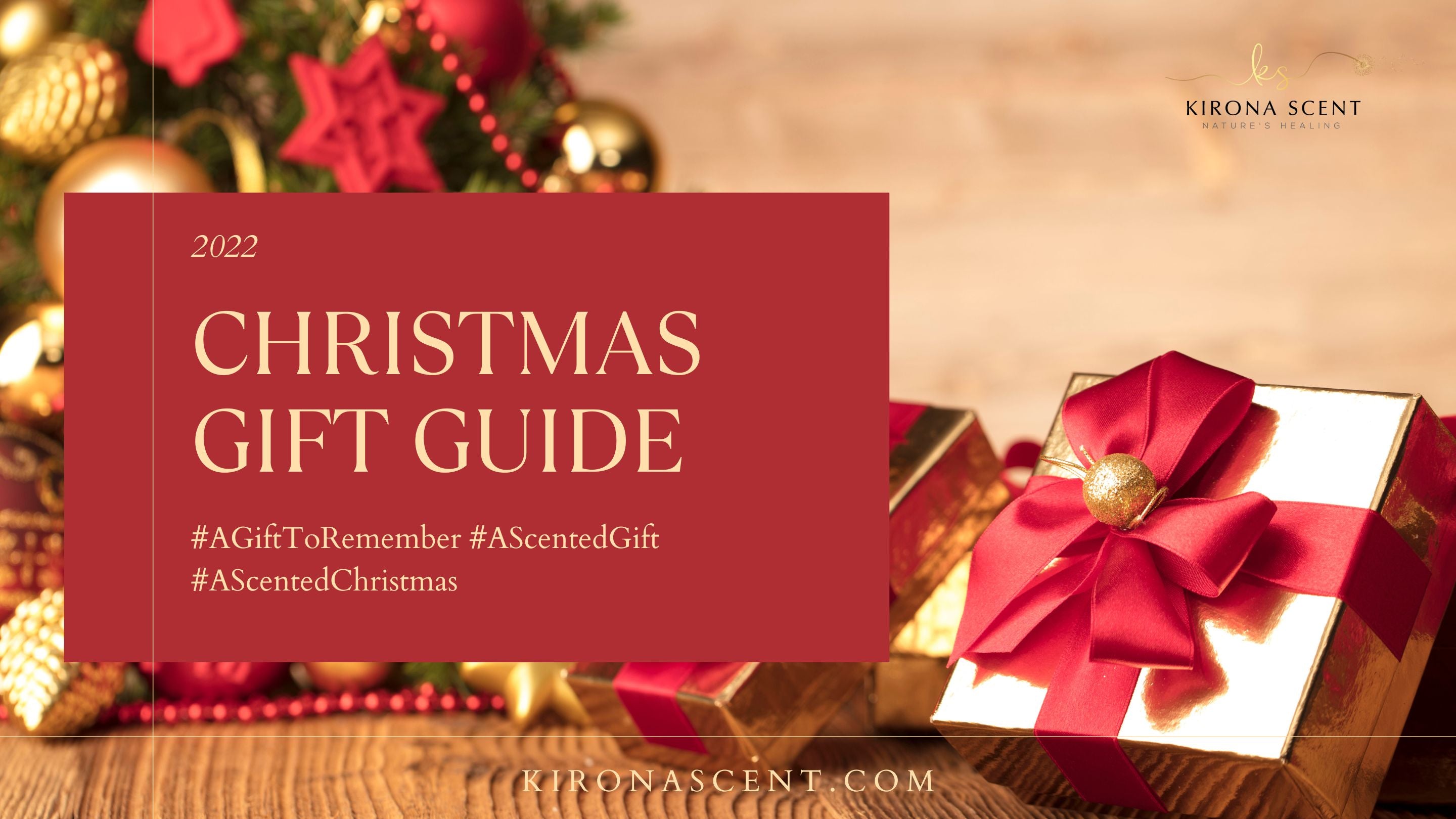 Kirona Scent 2022 Christmas Gift Guide