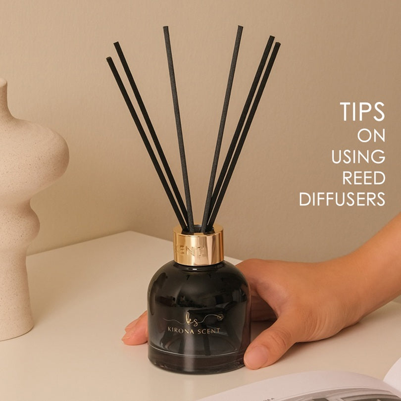 Quick Guide: Tips On Using Reed Diffusers – Kirona Scent