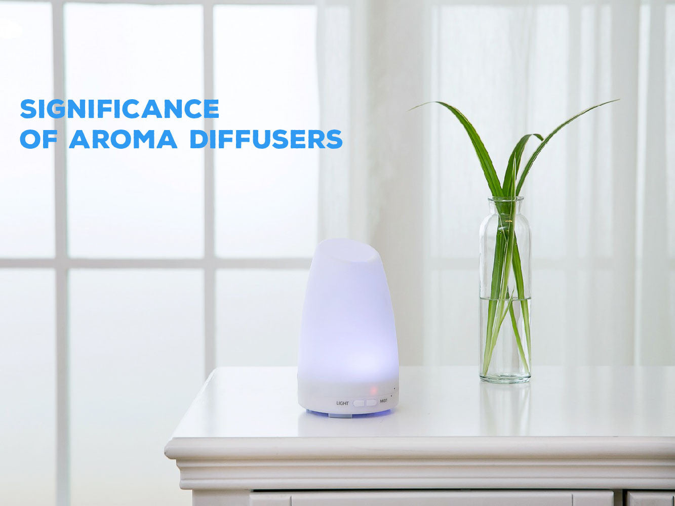 The Uses And Significance Of Aroma Diffusers In Today’s World